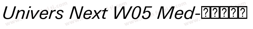 Univers Next W05 Med字体转换